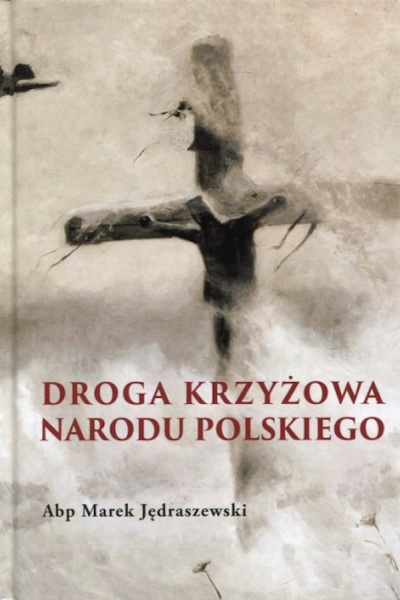 droga krzyżowa narodu polskiego